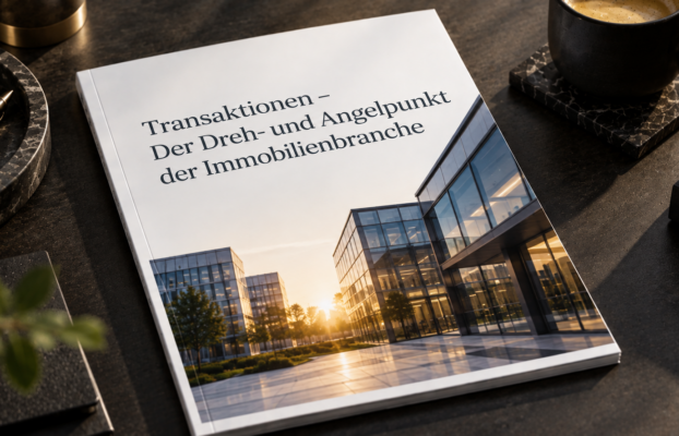 Transaktionen – Der Dreh- und Angelpunkt der Immobilienbranche